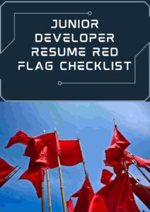 Jr. Developer Resume Red Flag Checklist by Dev Job Coach.